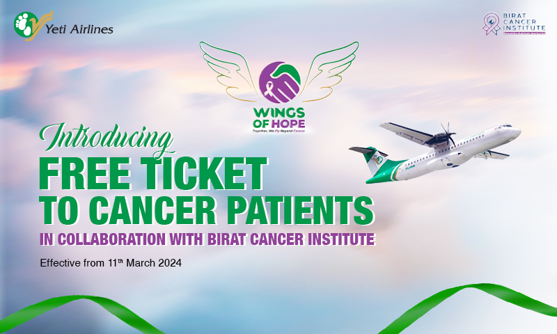 क्यान्सरका विरामीलाई यती एअरलाइन्समा निःशुल्क हवाई टिकट